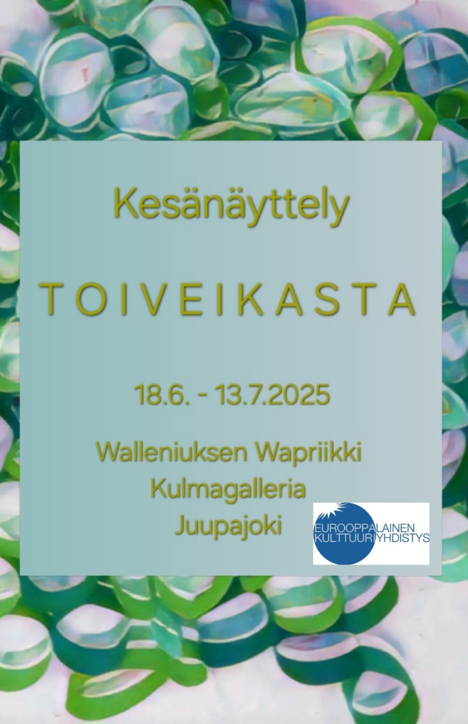 Kesänäyttely TOIVEIKASTA 18.6-13.7.2025